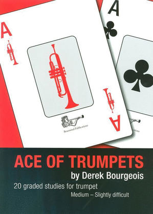 Book cover for Bourgeois - Ace Of Trumpets 20 Graded Studies