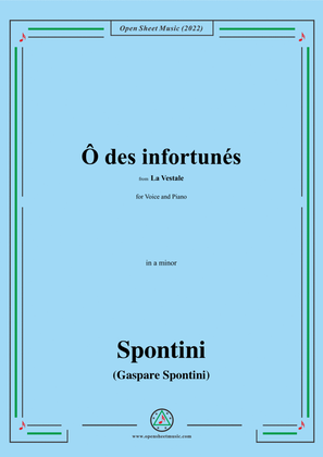 Book cover for Spontini-Ô des infortunés,from La Vestale,in a minor