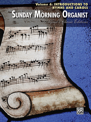 Book cover for Sunday Morning Organist, Volume 4