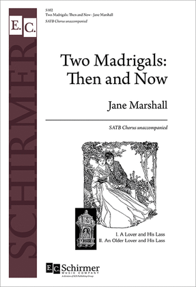 Book cover for Two Madrigals: Then and Now