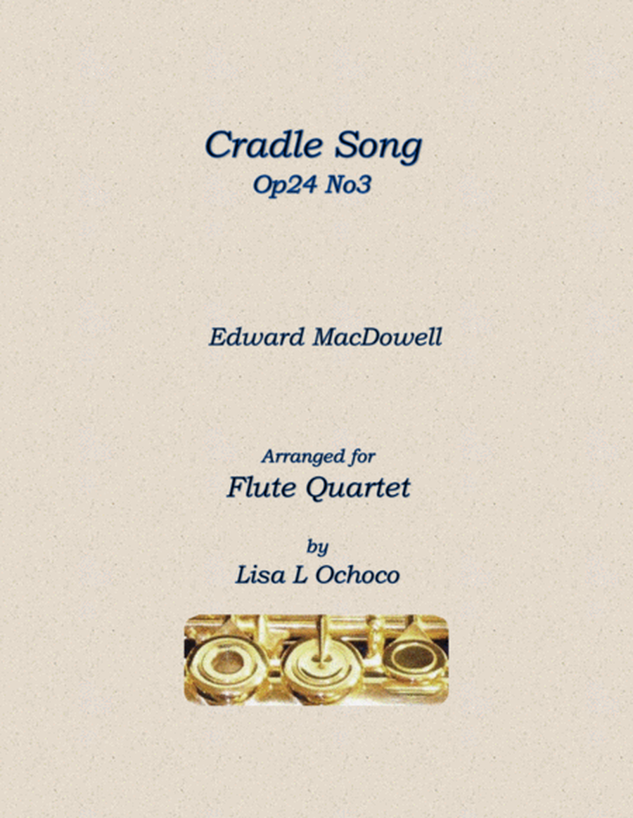 Cradle Song Op24 No3 for Flute Quartet image number null