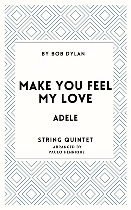 Book cover for Make You Feel My Love