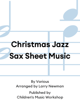 Book cover for Christmas Jazz Sax Sheet Music