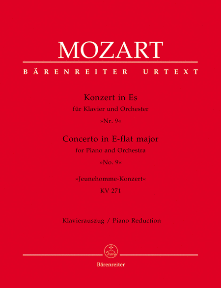 Wolfgang Amadeus Mozart: Piano Concerto In Eb Major, K. 271 (Jeunehomme Concerto)