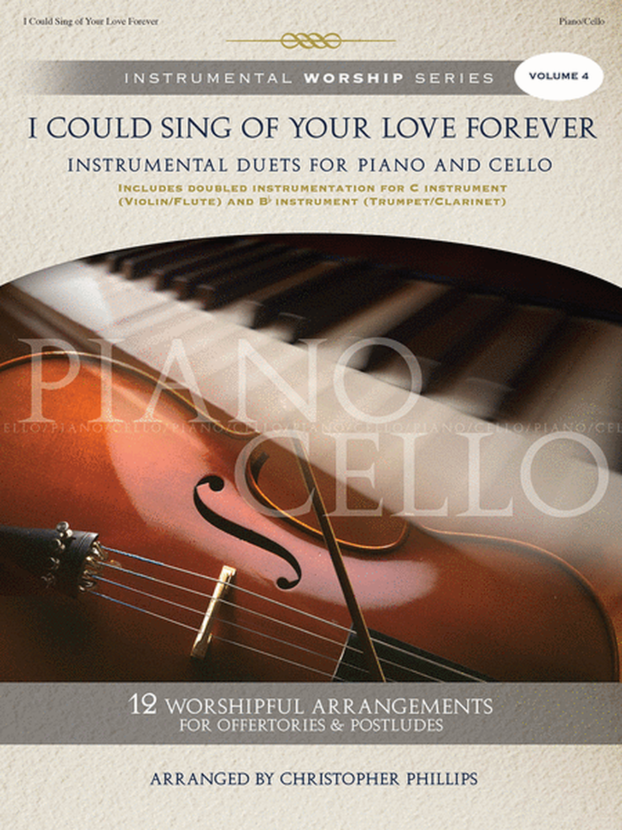 I Could Sing of Your Love Forever, Volume 4