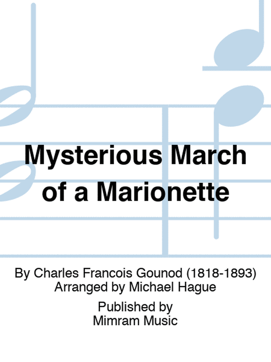 Mysterious March of a Marionette