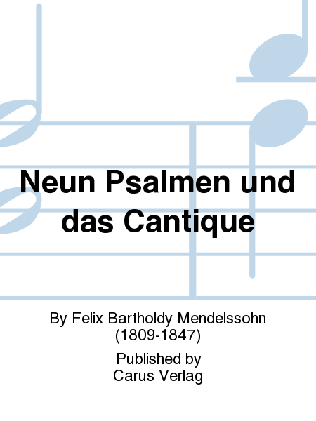 Neun Psalmen und das Cantique