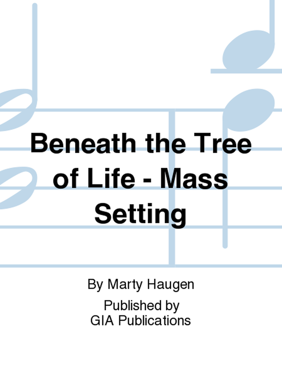 Beneath the Tree of Life - Choral / Accompaniment edition image number null
