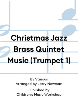 Book cover for Christmas Jazz Brass Quintet Music (Trumpet 1)