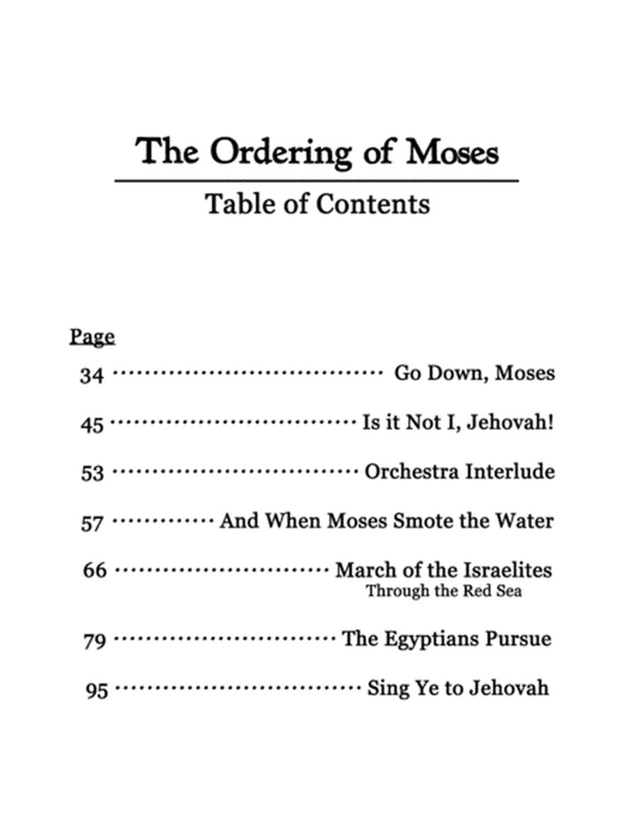 The Ordering of Moses