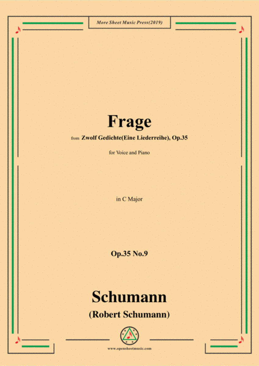 Schumann-Frage,Op.35 No.9 in C Major,for Voice&Piano