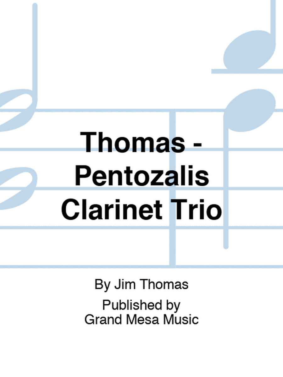 Thomas - Pentozalis Clarinet Trio