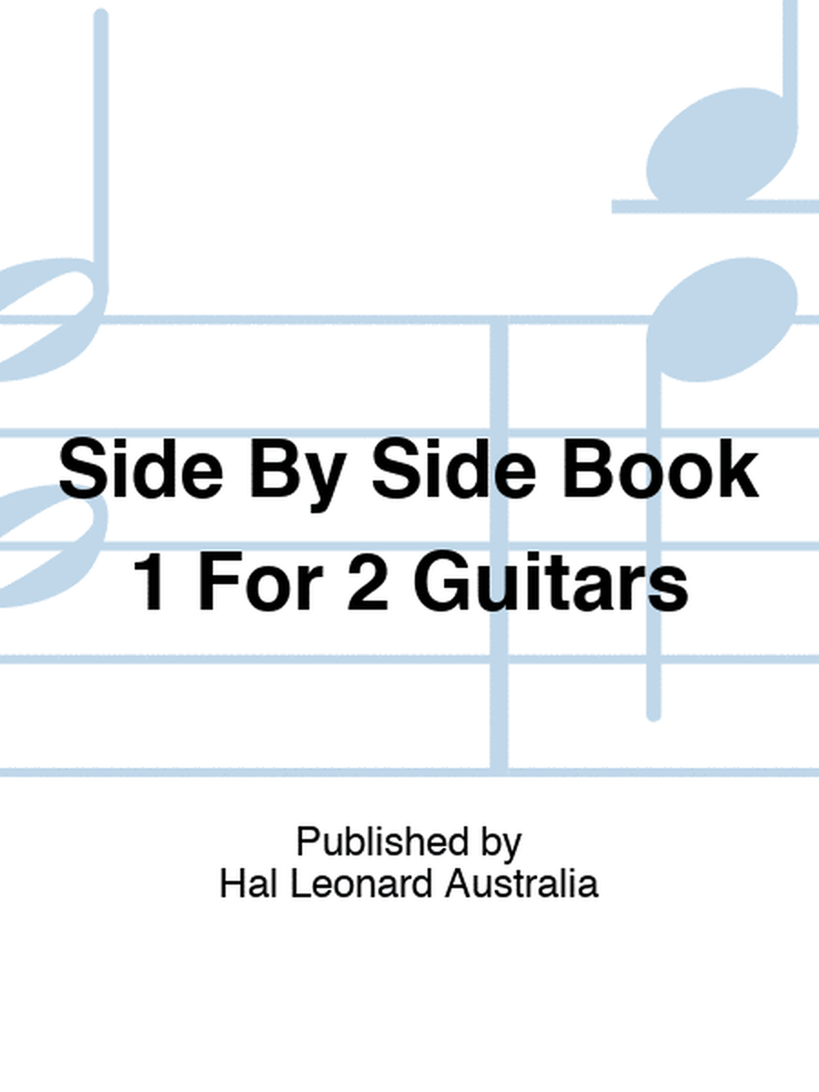 Side By Side Book 1 For 2 Guitars
