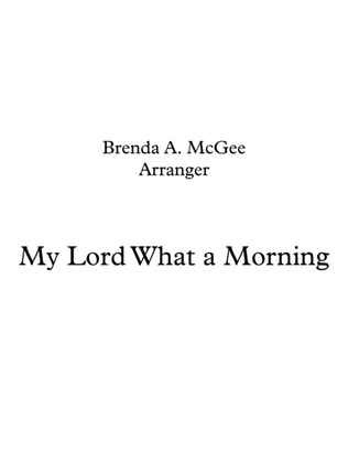 Book cover for My Lord What A Morning