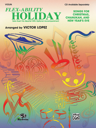 Book cover for Flex-Ability Holiday -- Solo-Duet-Trio-Quartet with Optional Accompaniment