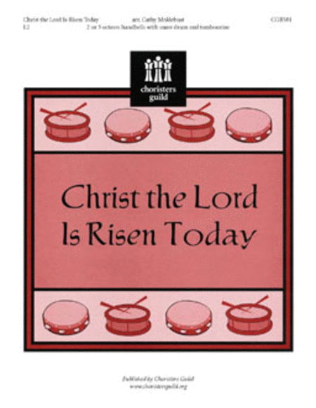 Christ the Lord Is Risen Today