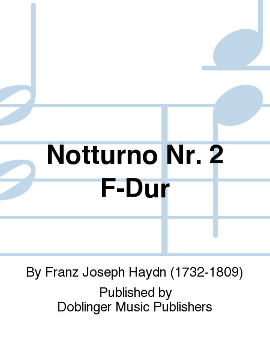 Notturno Nr. 2 F-Dur