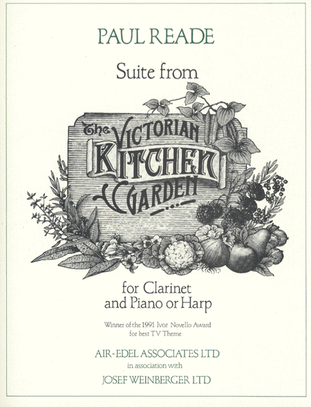 Suite from the Victorian Kitchen Garden