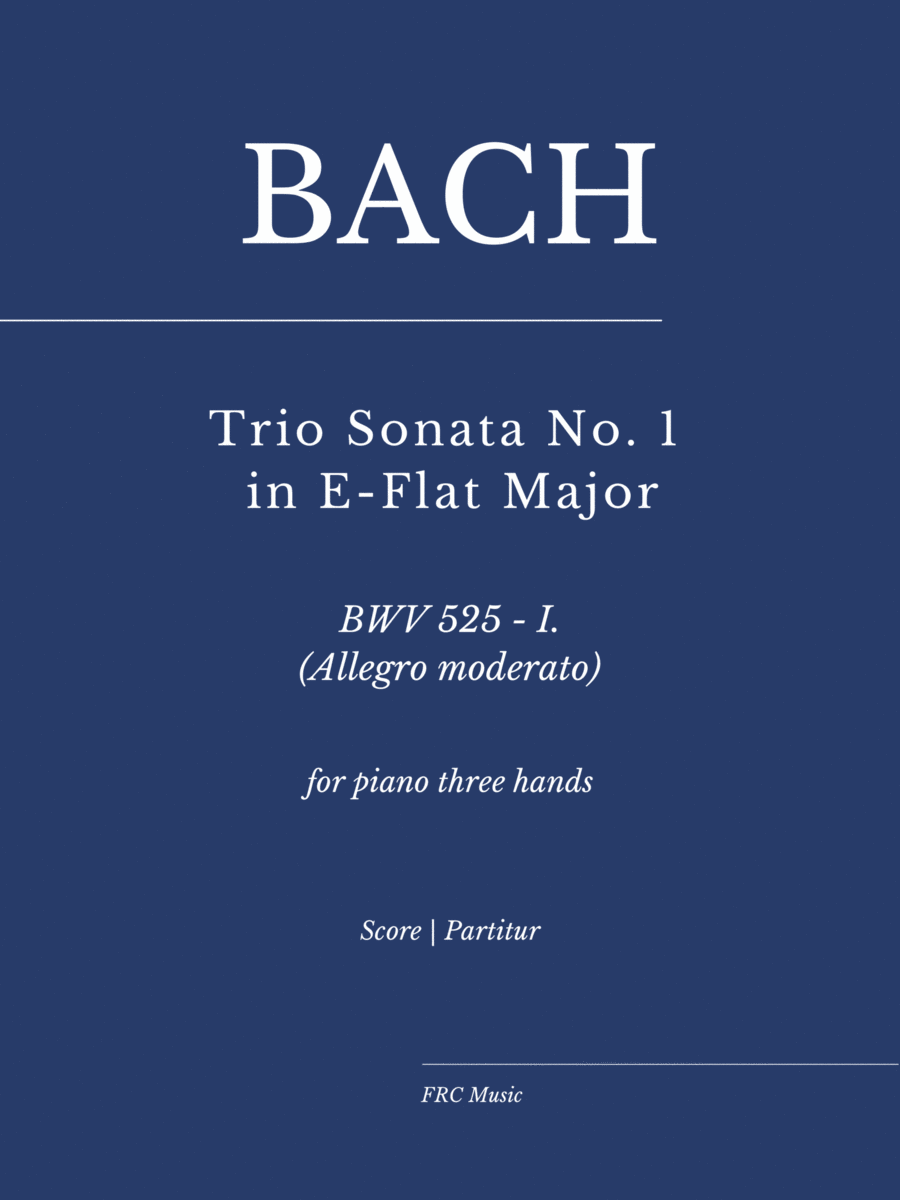 J.S. Bach: Trio Sonata No. 1 in E-Flat Major, BWV 525 - I. (Allegro moderato) image number null
