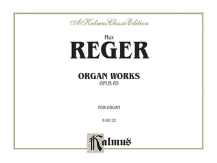 Book cover for Organ Works, Op. 65