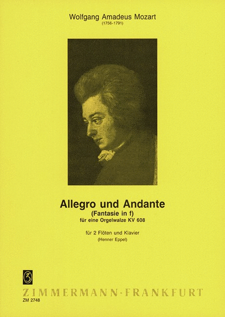 Allegro and Andante (Fantasy in F) KV 608