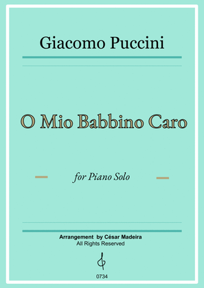 Book cover for O Mio Babbino Caro by Puccini - Piano Solo - W/Chords (Full Score)
