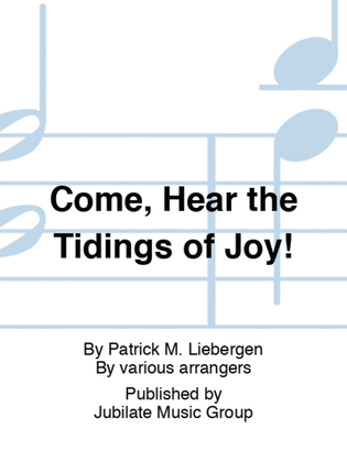 Book cover for Come, Hear the Tidings of Joy!