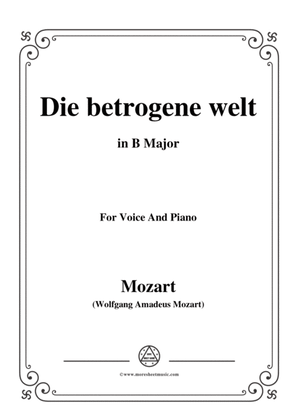 Mozart-Die betrogene welt,in B Major,for Voice and Piano