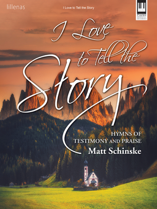 Book cover for I Love to Tell the Story