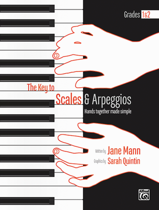 The Key to Scales and Arpeggios -- Grades 1-2