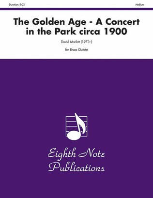 Book cover for The Golden Age -- A Concert in the Park circa 1900