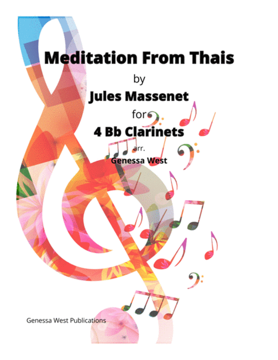 Meditation From Thais For 4 Bb Clarinets image number null