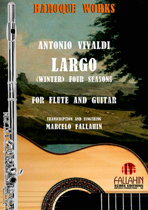 Book cover for LARGO FOR WINTER "THE FOUR SEASONS" - ANTONIO VIVALDI - FOR FLUTE AND GUITAR