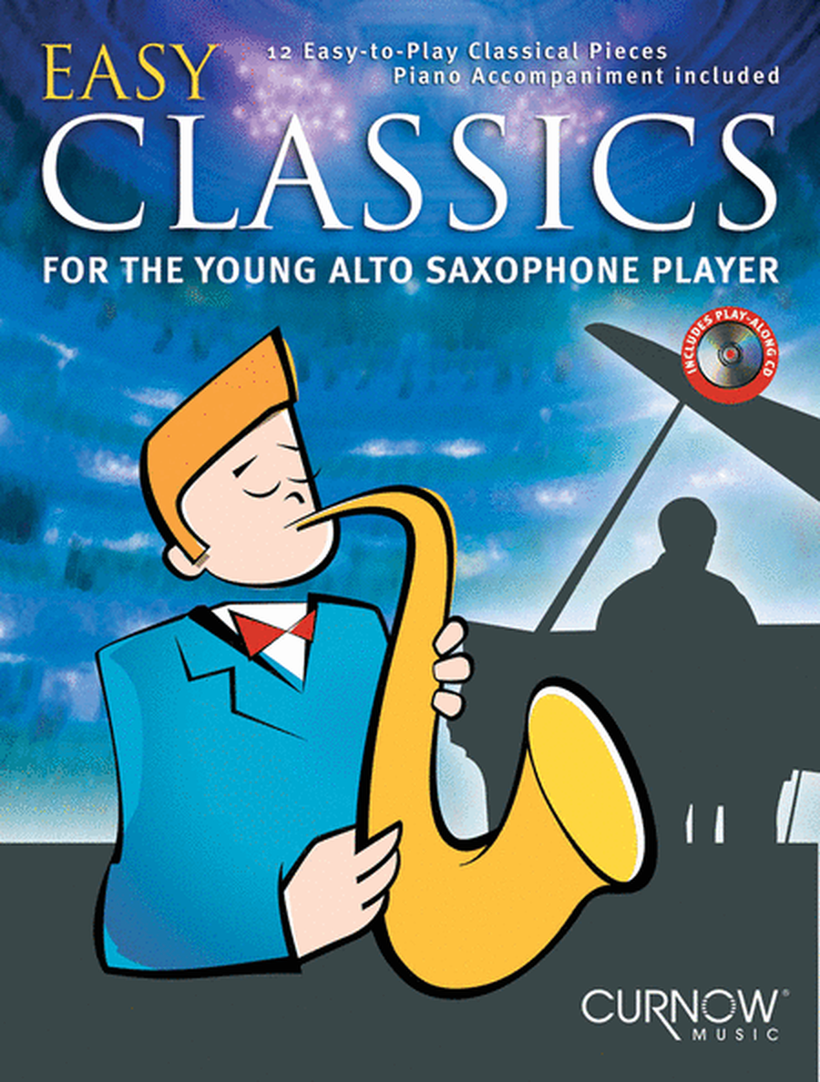 Easy Classics for the Young Alto Sax Player by Various Alto Saxophone - Sheet Music