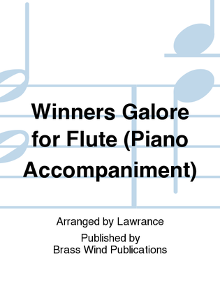 Winners Galore for Flute (Piano Accompaniment)