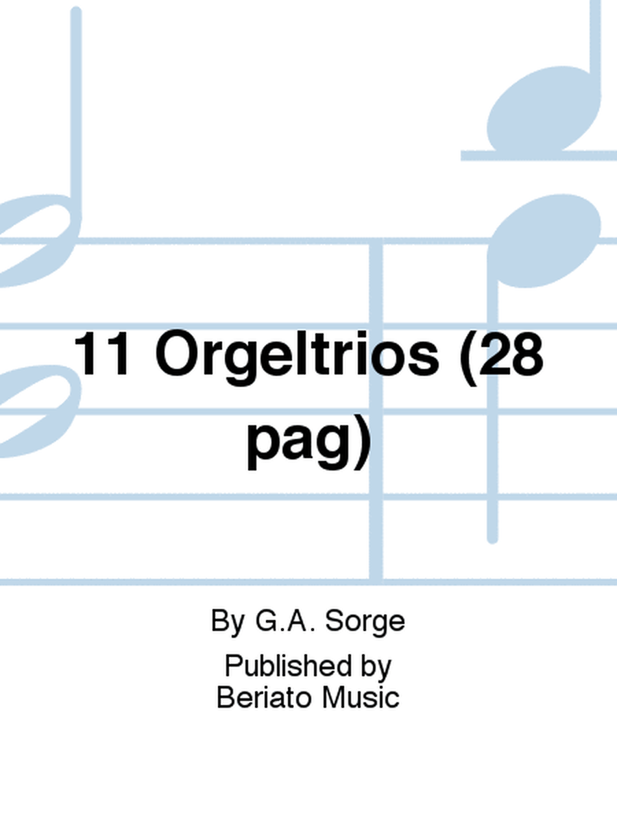 11 Orgeltrios (28 pag)