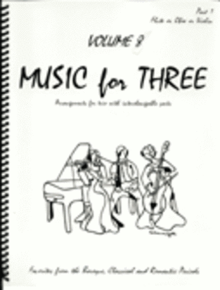 Book cover for Music for Three, Volume 8 - String Trio or Wind Trio (2 Violins & Cello Set of 3 Parts)