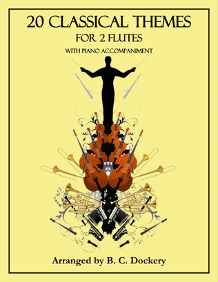 Book cover for 20 Classical Themes for 2 Flutes with Piano Accompaniment
