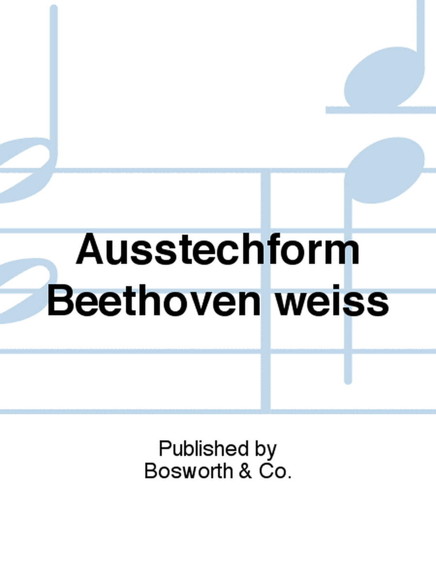 Ausstechform Beethoven weiss