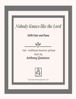 Book cover for NOBODY KNOWS LIKE THE LORD - SATB, piano