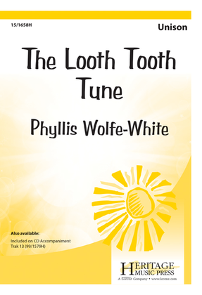 Book cover for The Looth Tooth Tune