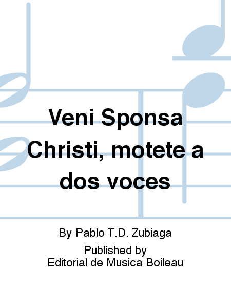 Veni Sponsa Christi, motete a dos voces