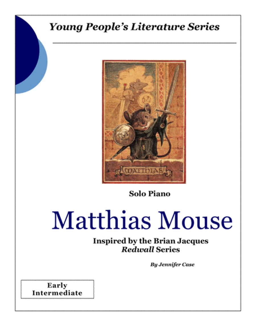 Matthias Mouse - music inspired by the Brian Jacques Redwall Series image number null