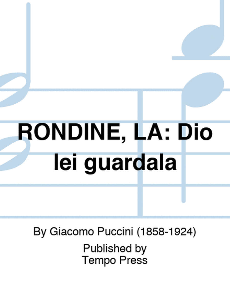 RONDINE, LA: Dio lei guardala