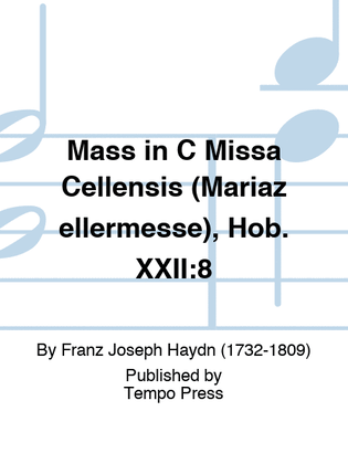 Book cover for Mass in C Missa Cellensis (Mariazellermesse), Hob. XXII:8