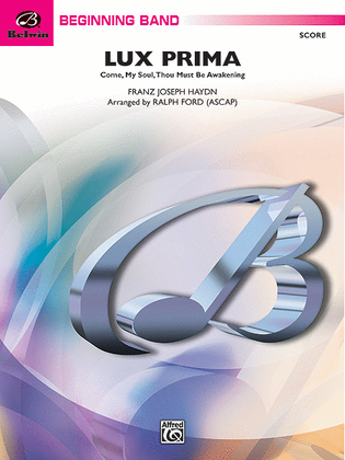 Book cover for Lux Prima (Come, My Soul, Thou Must Be Awakening) (score only)