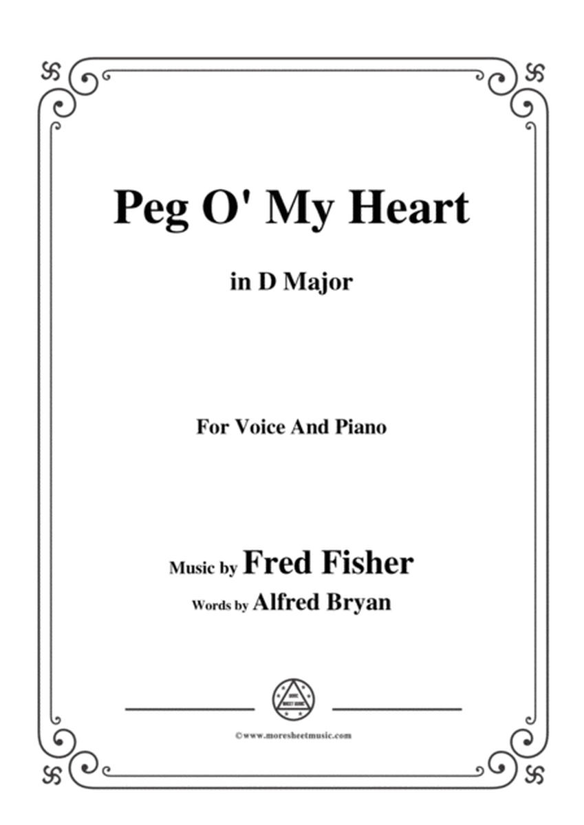 Fred Fisher-Peg O' My Heart,in D Major,for Voice and Piano image number null