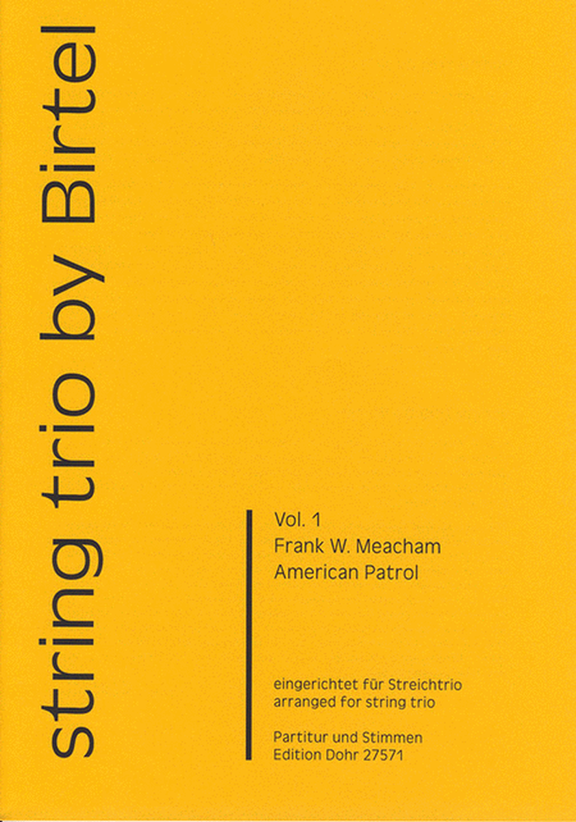 American Patrol (für Streichtrio)