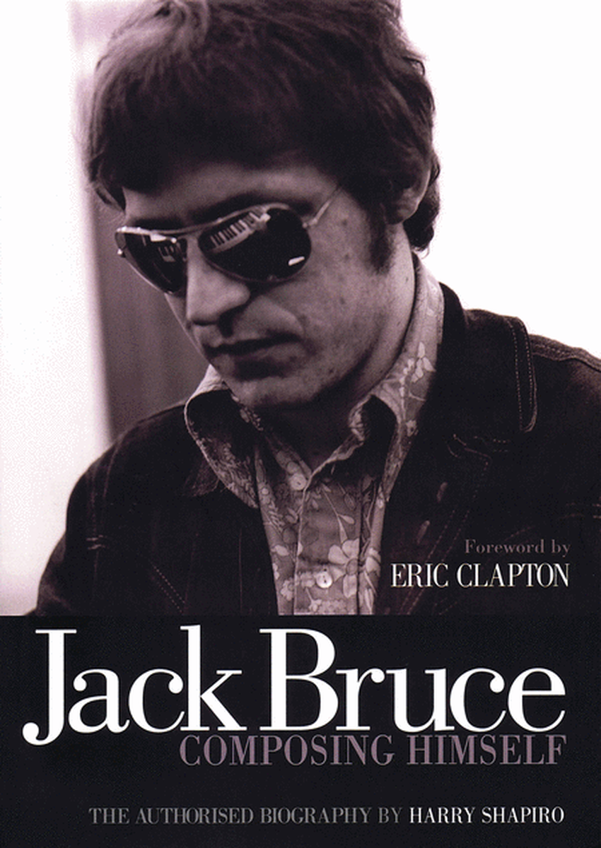 Jack Bruce - Composing Himself