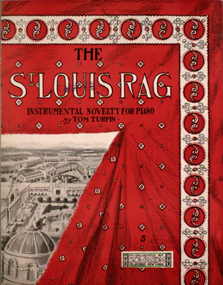 Book cover for The St. Louis Rag. Instrumental Novelty For Piano